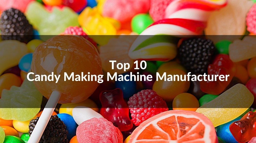 candy making machine manufacturer